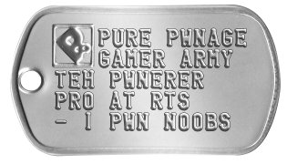 Pure Pwnage Dog Tags PURE PWNAGE GAMER ARMY TEH PWNERER PRO AT RTS - I PWN NOOBS -