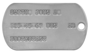 Navy Dog Tags 1967-1972 (Vietnam War Era) SMITH, JOHN A.  123-45-67 USN   AB  PROTESTANT